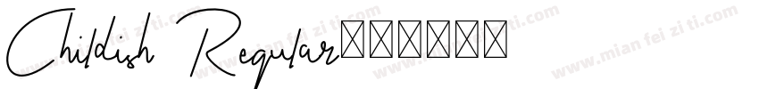 Childish Regular字体转换